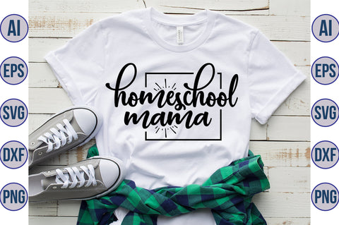 Homeschool mama SVG SVG orpitasn 