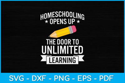 Homeschool Opens Up The Door To Unlimited Learning Svg Design SVG artprintfile 