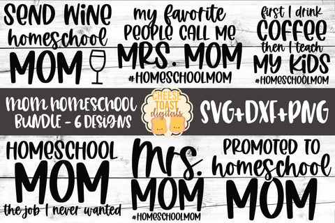 Homeschool SVG | Funny Mom Homeschool Bundle SVG Cheese Toast Digitals 