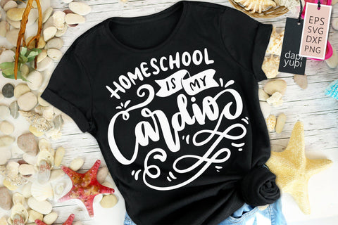 Homeschool SVG Homeschool Is My Cardio Quotes SVG dapiyupi store 
