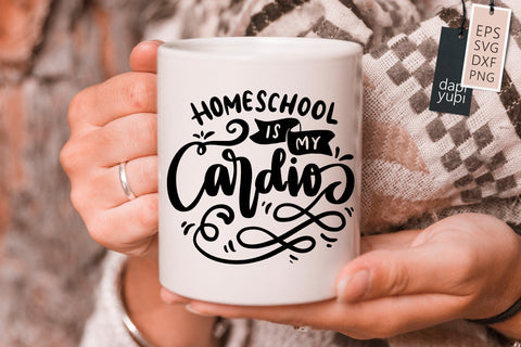 Homeschool SVG Homeschool Is My Cardio Quotes SVG dapiyupi store 
