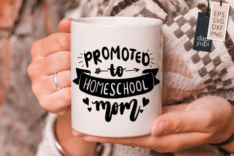 Homeschool SVG Promoted To Homeschool Mom Quotes SVG dapiyupi store 