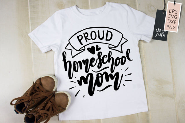 Homeschool SVG Proud Homeschool Mom Quotes SVG dapiyupi store 
