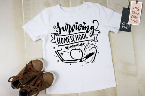 Homeschool SVG Surviving Homeschool Quotes SVG dapiyupi store 