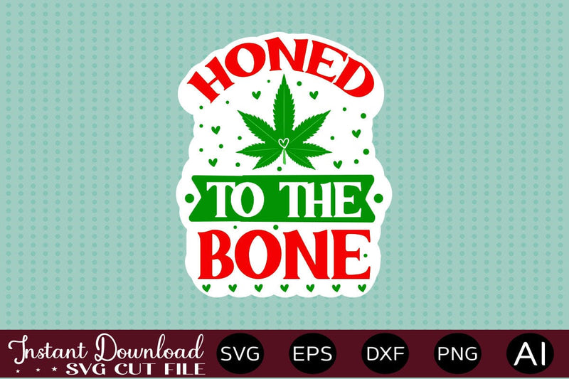 Honed To The Bone sticker design SVG designmaster24 