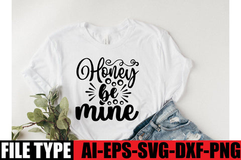 Honey be mine SVG SVGista 