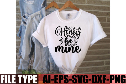 Honey be mine SVG SVGista 
