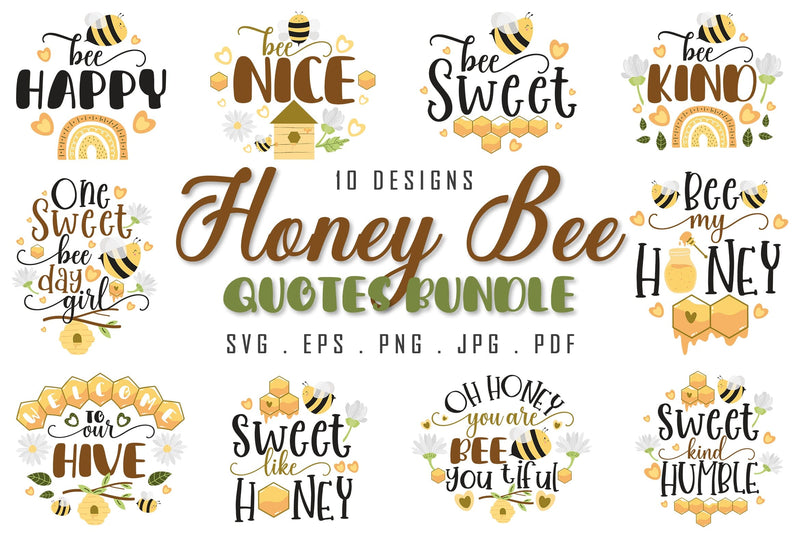Honey Bee Quotes SVG Bundle | Bee Sublimation Bundle SVG dapiyupi store 