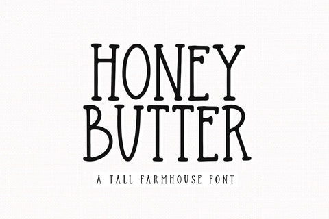 Honey Butter - Farmhouse Font Font KA Designs 