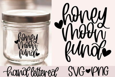 Honeymoon fund SVG SVG AnitaAlyiaLettering 