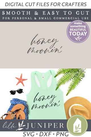 Honeymoonin' SVG | Honeymoon Shirt SVG SVG LilleJuniper 