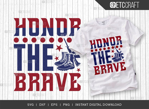 Honor The Brave SVG Cut File, Happy Confederate Memorial Day Svg, Confederate Heroes Day Svg, Confederate Memorial Quote, ETC T00629 SVG ETC Craft 