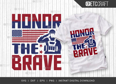 Honor The Brave SVG Cut File, Happy Confederate Memorial Day Svg, Confederate Heroes Day Svg, Confederate Memorial Quote, ETC T00629 SVG ETC Craft 