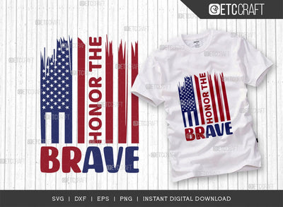 Honor The Brave SVG Cut File, Happy Confederate Memorial Day Svg, Confederate Heroes Day Svg, Confederate Memorial Quote, ETC T00629 SVG ETC Craft 