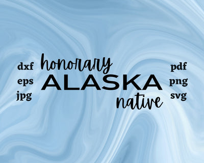 Honorary Alaska Native SVG Cut File SVG Northern Light SVG 