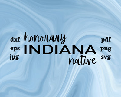 Honorary Indiana Native SVG Cut File SVG Northern Light SVG 