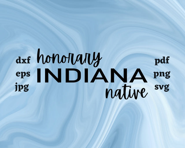 Honorary Indiana Native SVG Cut File SVG Northern Light SVG 