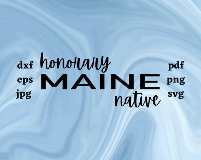 Honorary Maine Native SVG Cut File SVG Northern Light SVG 