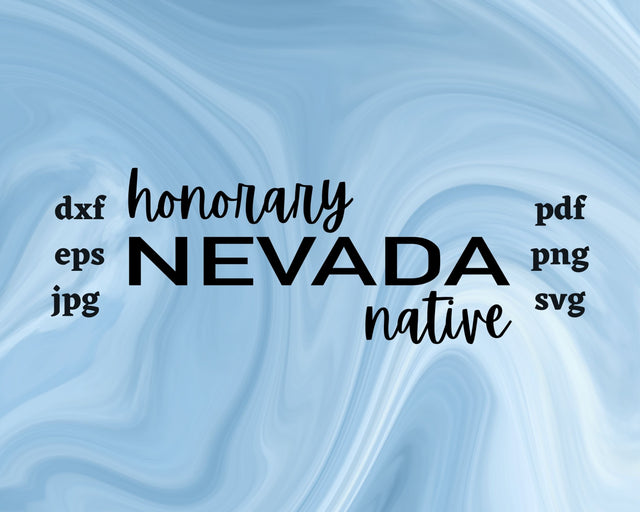 Honorary Nevada Native SVG Cut File SVG Northern Light SVG 