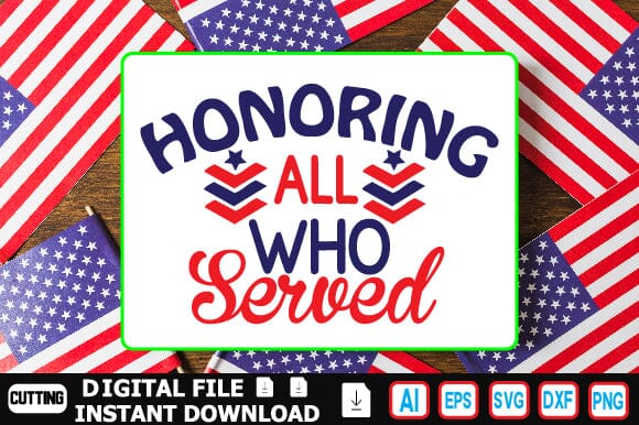 Honoring All Who Served SVG Craftlabsvg24 