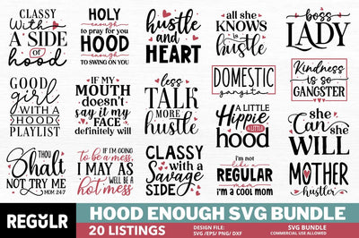Hood Enough Svg Bundle SVG Regulrcrative 