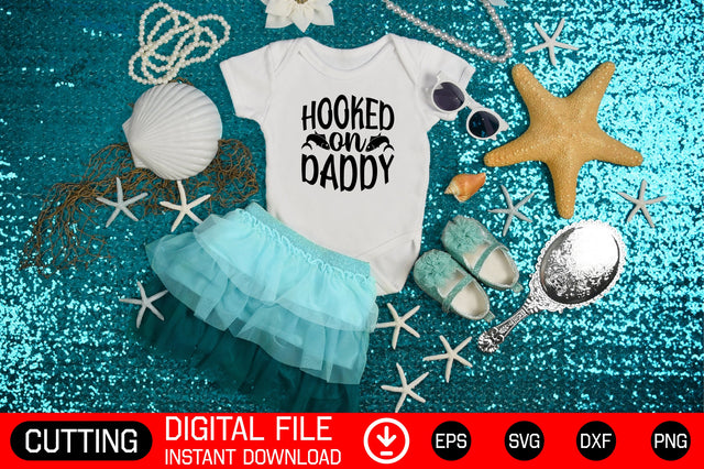 Hooked On Daddy SVG CraftlabSvg29 