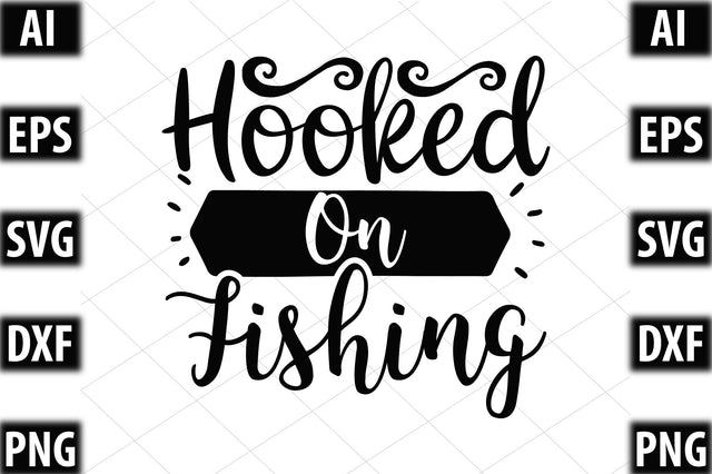 Hooked On Fishing SVG SVGista 