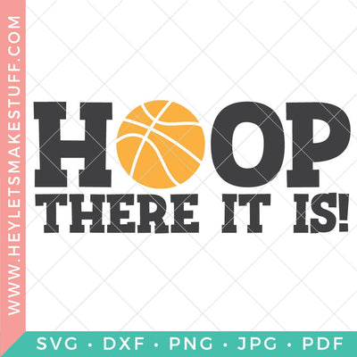 Hoop There It Is SVG Hey Let's Make Stuff 