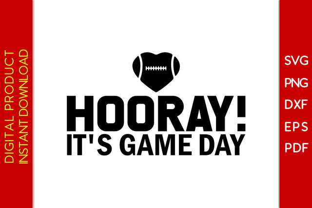 Hooray It's Game Day American Football SVG PNG PDF Cut File SVG Creativedesigntee 