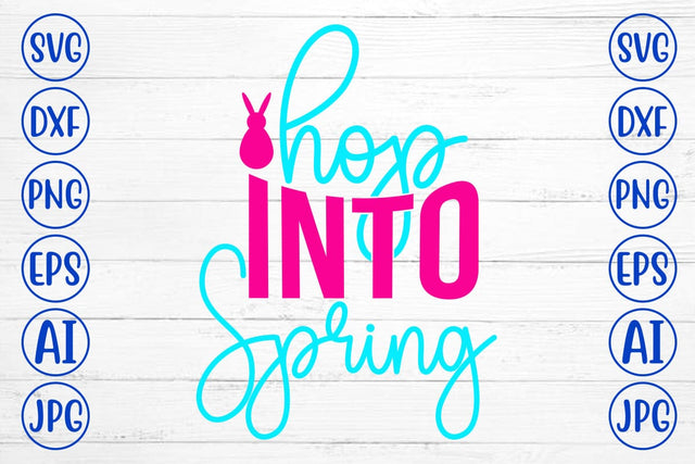 Hop Into Spring SVG Cut File SVG Syaman 