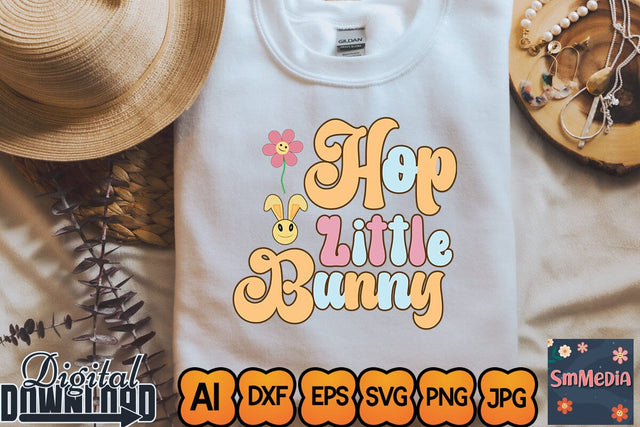 Hop Little Bunny,Retro Easter SVG Bundle, Easter Svg files, Spring Svg, Easter Quotes, Cut Files, Cricut file, Smiley svg, Easter cut files, Easter svg SVG Newmockups 