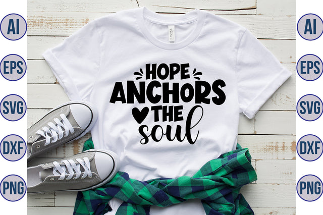 Hope anchors the soul svg SVG orpitasn 