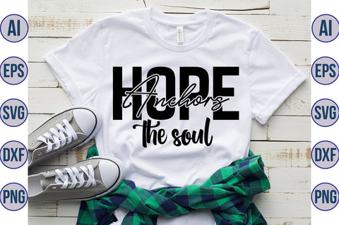 Hope anchors the soul svg SVG orpitasn 