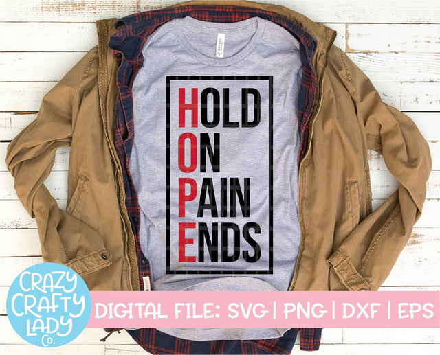 HOPE: Hold On, Pain Ends SVG Crazy Crafty Lady Co. 