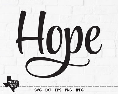 Hope | Inspirational SVG SVG Texas Southern Cuts 