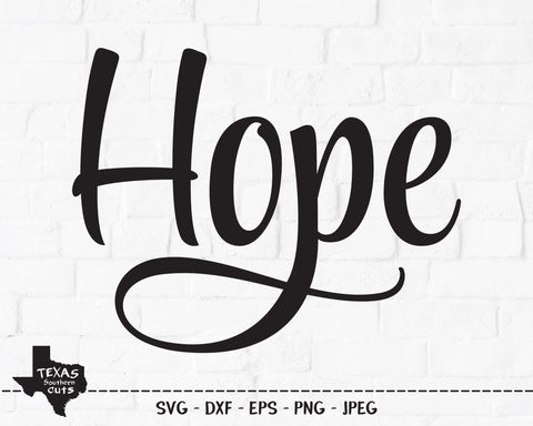 Hope | Inspirational SVG SVG Texas Southern Cuts 