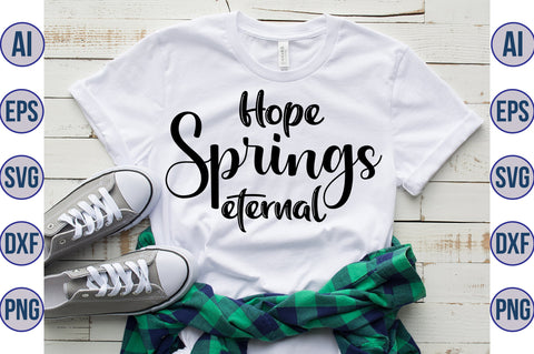 Hope springs eternal svg SVG nirmal108roy 