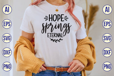 HOPE SPRINGS ETERNAL SVG SVG shah alam 