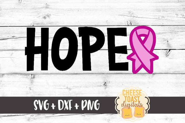 Hope with Ribbon - Breast Cancer Awareness SVG Cheese Toast Digitals 