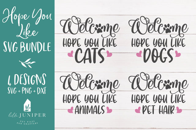 Hope You Like SVG Bundle | Hope You Like Dogs | Cats | Animals | Pet Hair SVG LilleJuniper 