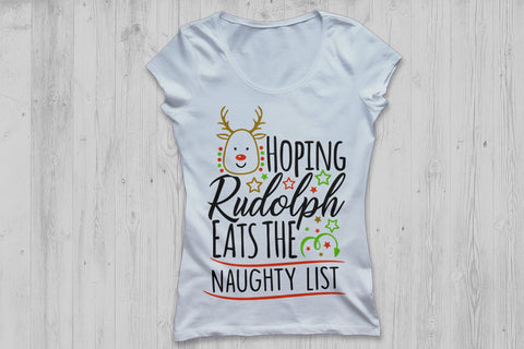 Hoping Rudolph Eats The Naughty List| Christmas Reindeer SVG Cutting Files. SVG CosmosFineArt 