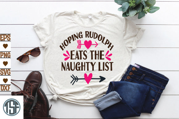 Hoping Rudolph Eats The Naughty List SVG thesvgfactory 