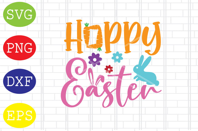 Hoppy Easter (2) Svg, Bunny Svg, Easter Bunny Svg, Happy Easter Svg, Png, Eps, Dxf Files SVG DigitalSvgFiles 