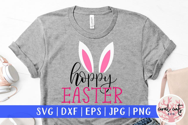 Hoppy easter – Easter SVG EPS DXF PNG Cutting Files SVG CoralCutsSVG 
