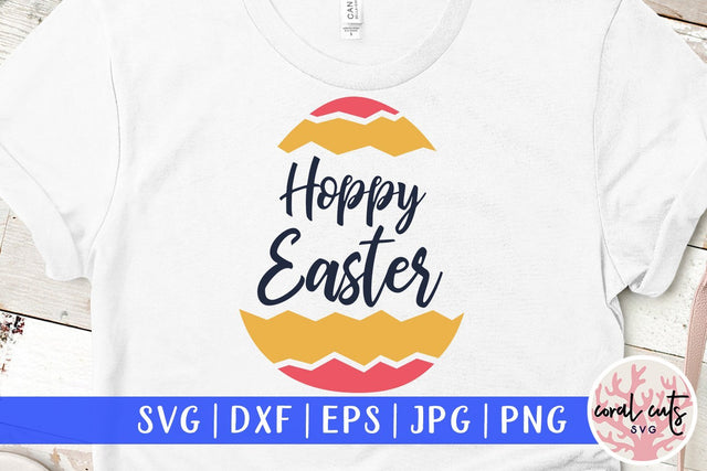 Hoppy Easter – Easter SVG EPS DXF PNG SVG CoralCutsSVG 