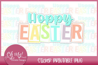 Hoppy Easter Print and Cut Sticker Sublimation Oh My! Cuttable Designs 