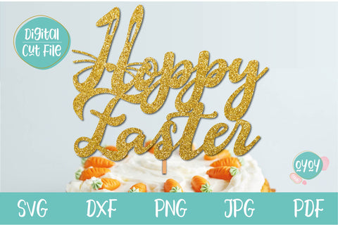 Hoppy Easter SVG | Easter Cake Topper Bunny SVG SVG OyoyStudioDigitals 