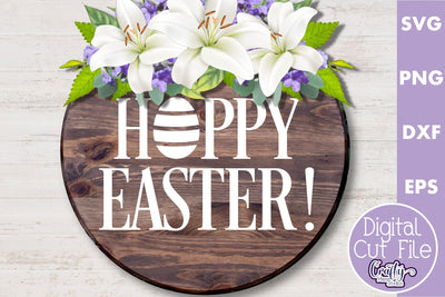Hoppy Easter Svg | Easter Round Sign | Easter Door Sign SVG Crafty Mama Studios 