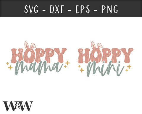 Hoppy Mama & Hoppy Mini SVG | Mommy and Me Easter SVG SVG Wood And Walt 