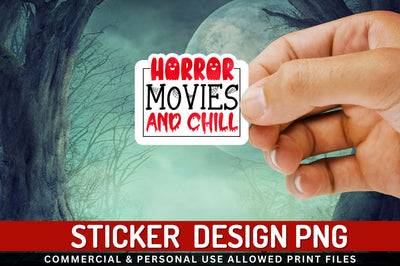 Horror movies and chill Sublimation PNG Sublimation Regulrcrative 